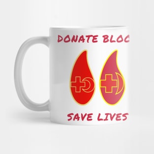 Donate blood save lives Mug